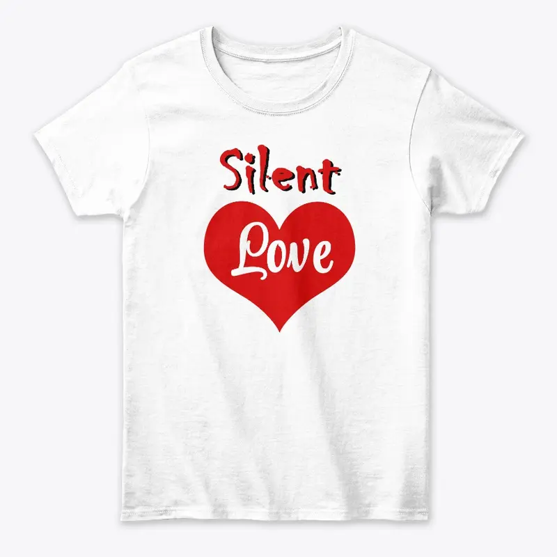 Cool Silent love tshirt