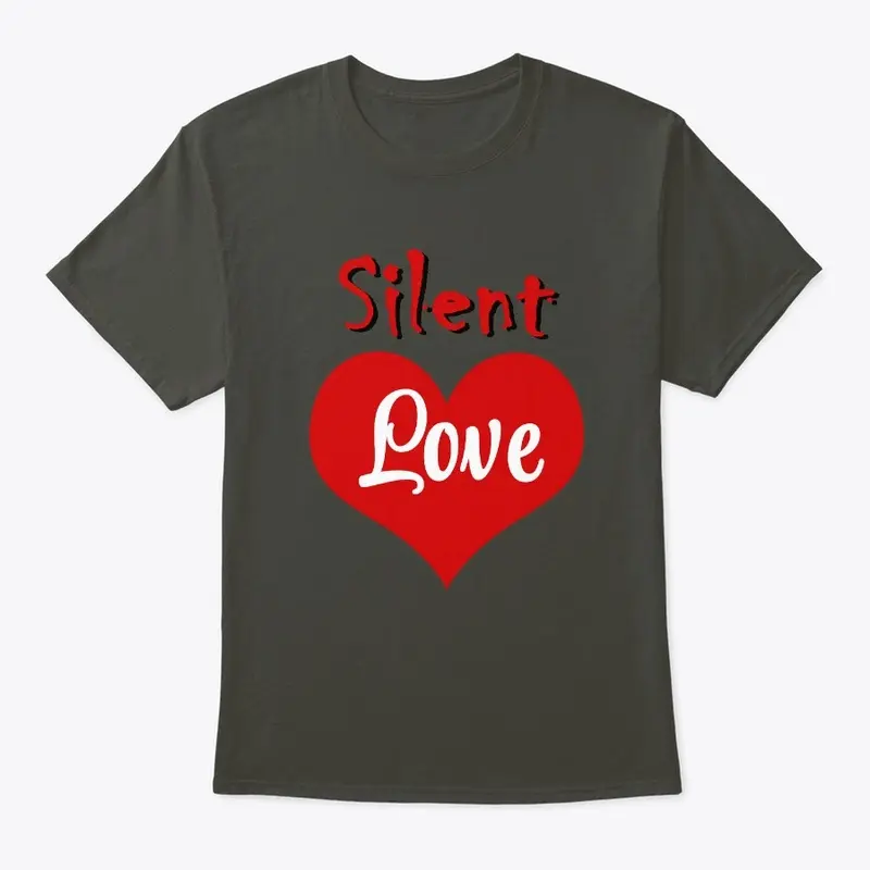 Cool Silent love tshirt