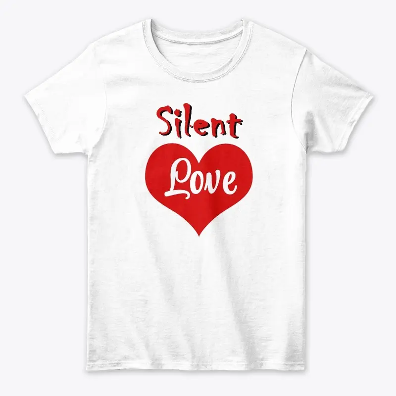 Cool Silent love tshirt